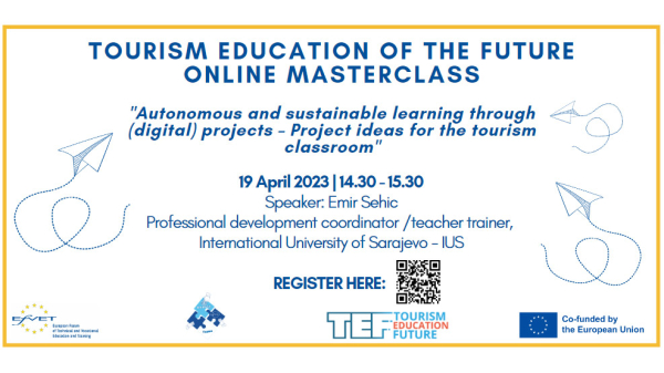 TEF Masterclass: "Autonomous and sustainable learning through (digital) projects – Project ideas for the tourism classroom”